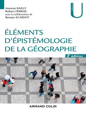 cover image of Eléments d'épistémologie de la géographie--3e éd.